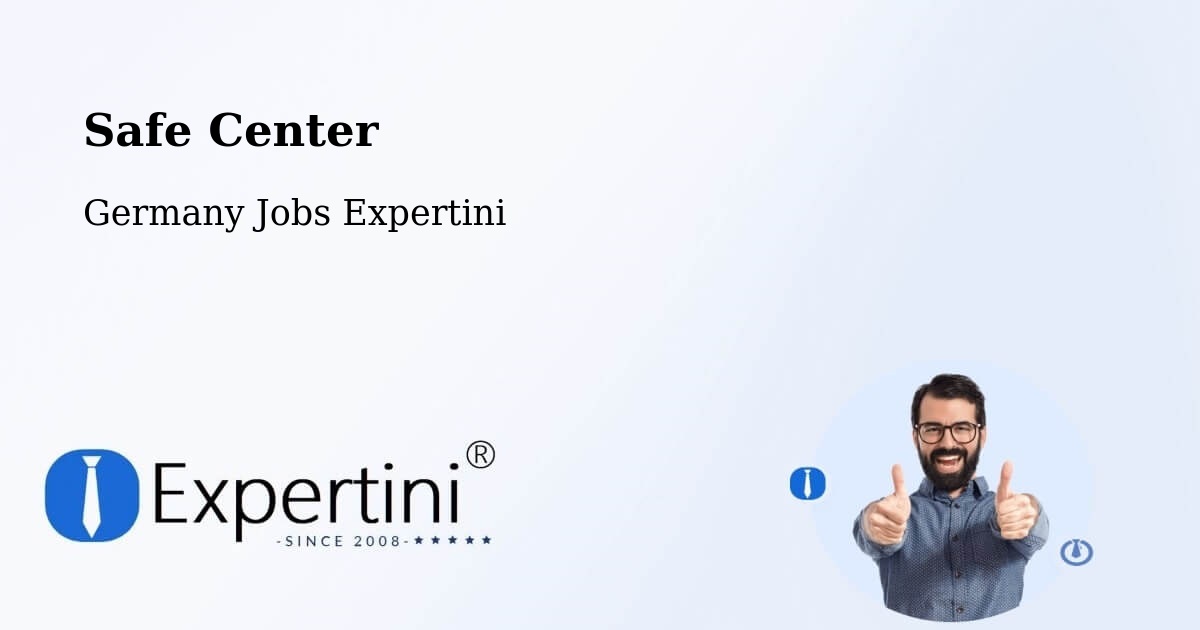 Safety Center – Burladingen - Germany Jobs Expertini