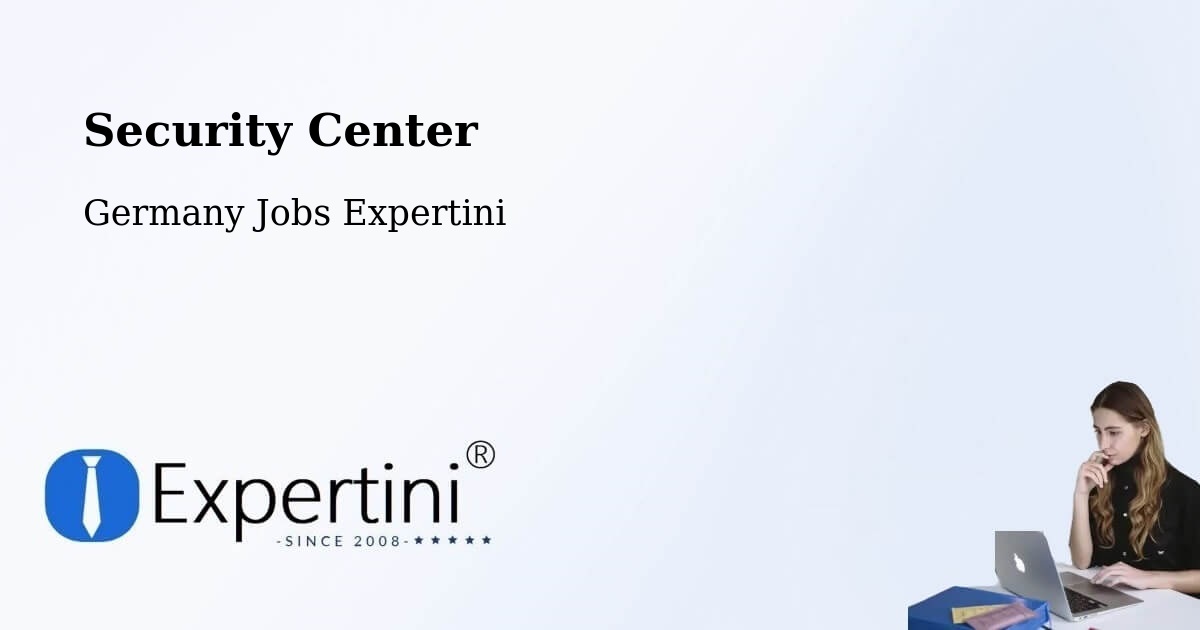 Security & Compliance – Burladingen - Germany Jobs Expertini